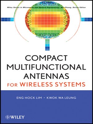 cover image of Compact Multifunctional Antennas for Wireless Systems